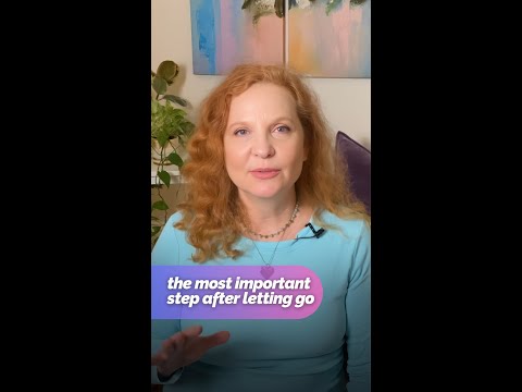 The Most Important Step After Letting Go