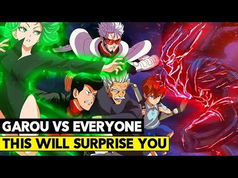 GAROU VS EVERY S-CLASS HERO! HIS FULL POWER AND LIMIT EXPLAINED! - One Punch Man