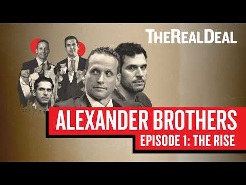 Real Estate Scandal: The Alexander Brothers | Episode 1: The Rise