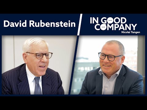 What Makes Great Investors | David Rubenstein | Podcast | In Good Company