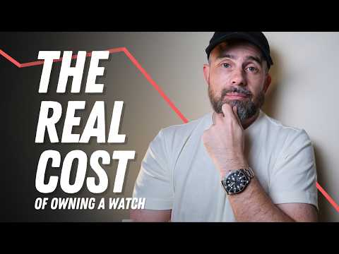 Your Watch’s Real Cost Isn’t the Price