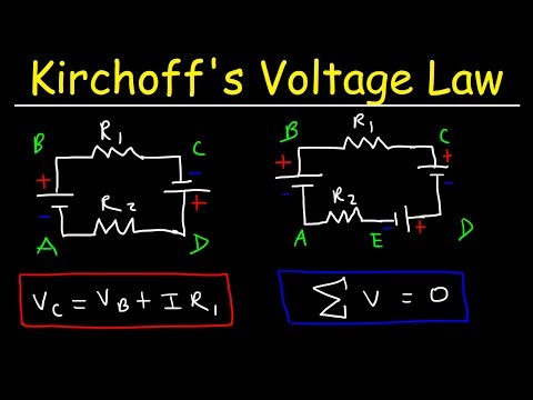 Kirchhoff's Voltage Law - KVL Circuits, Loop Rule & Ohm's Law - Series Circuits, Physics