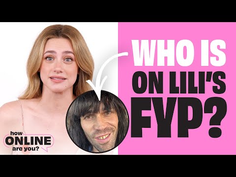 Riverdale's Lili Reinhart Names Every Trending TikTok | How Online Are You?