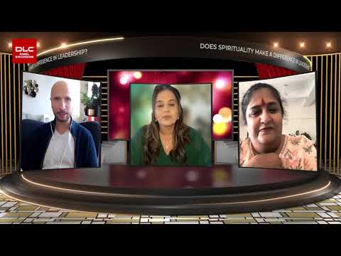 Does Spirituality make a difference in Leadership - DLC Panel Discussion