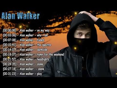 Alan Walker β Exploring the Energetic World of Electronic Music Hits π