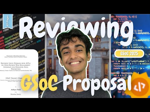 Reviewing my 47 Pages GSoC Proposal