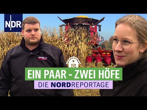 Unsere Höfe - unser Leben: Voller Einsatz für die Landwirtschaft | Die Nordreportage | NDR