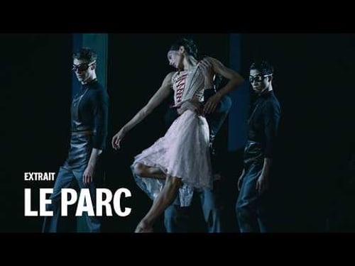 LE PARC by Angelin Preljocaj (Hannah O'Neill)