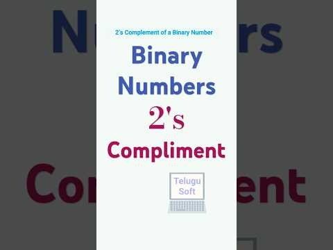 2's complement of a binary number #shorts #telugu