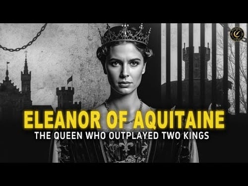 Eleanor of Aquitaine — The Queen Who Ruled Two Kingdoms History Documentary