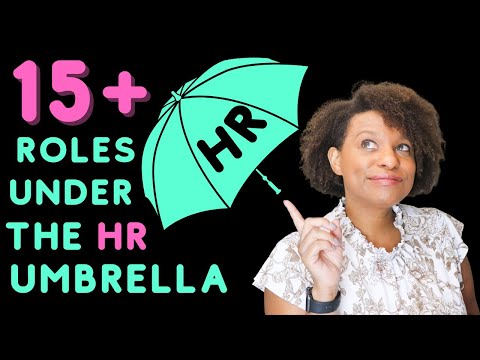 15+ Roles Under The HR Umbrella