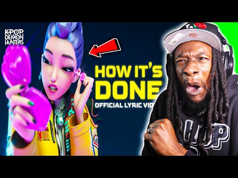 KPOP DEMON HUNTERS GOT BARS!!! "How It's Done" (REACTION)
