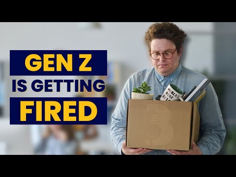 Why Gen Z Workers Are Getting Fired FAST