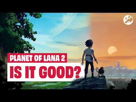 Planet Of Lana 2 - Is It Good?