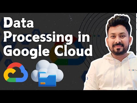 Data Processing Services in Google Cloud: A Complete Guide