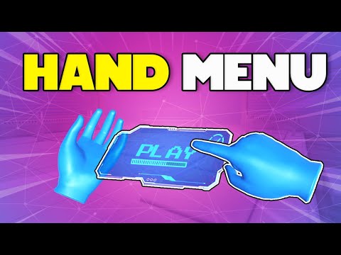 How to make a Hand Menu - VR Tutorial