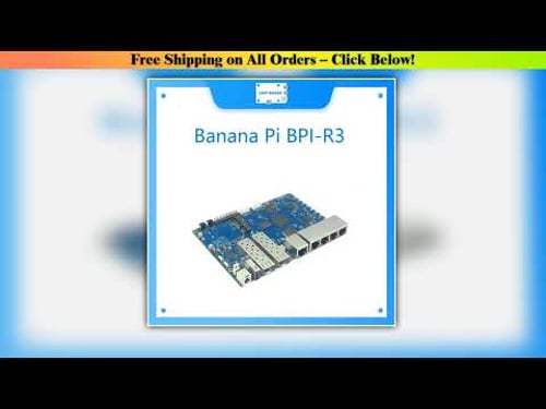 Banana Pi BPI R3 BPI-R3 board with MediaTek MT7986(Filogic 830),support Wi-Fi 6/6E,2.5GbE SFP