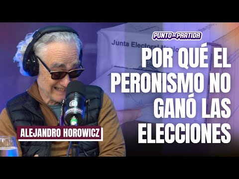 ALEJANDRO HOROWICZ | "Peronism lost its strategy and was left without a replacement."