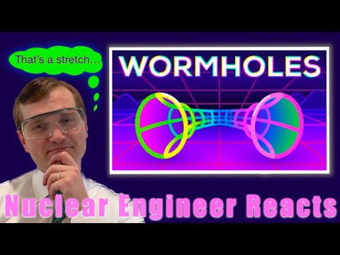 Nuclear Engineer Reacts to Kurzgesagt "Wormholes Explained - Breaking Spacetime"