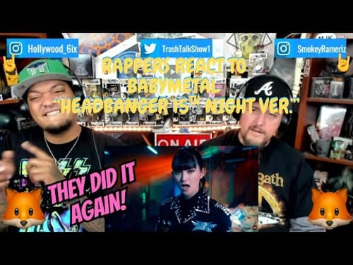 Rappers React To Babymetal "Headbanger 15th Night Ver."!!!