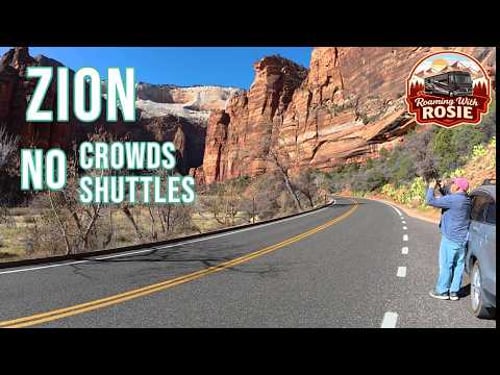 Zion National Park No Crowds Or Shuttles β Nothing Like Our Last Visit
