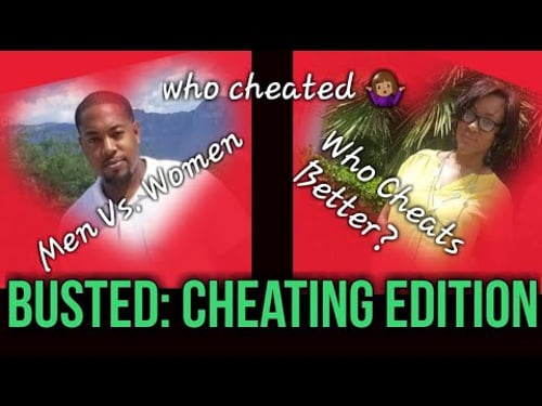 BUSTED: OMG WHEN SHE CHEATS