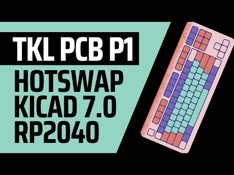 TKL Keyboard PCB Design, Part 1