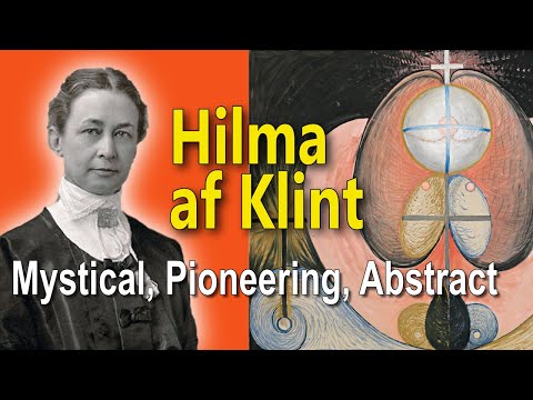 The Visionary Genius Hilma af Klint: Explore the Spiritual World of the very first Abstract Artist