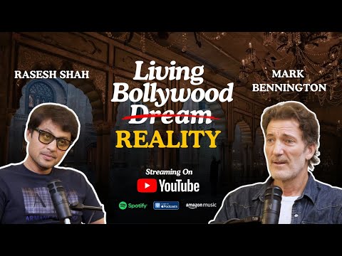 Living the Bollywood Reality | Mark Bennington | Rasesh Shah | Cognitive Cocktail Ep- 13