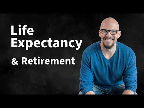 Calculating Your Life Expectancy (AND the $$$)