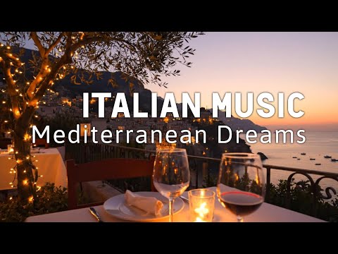 🎶 Italian Vibes & Mediterranean Music 🎶 2+ Hours Relaxing Italy Coast & Lake Como Ambience 4k