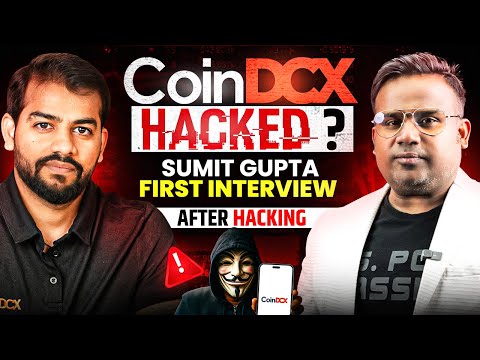 CoinDCX Hack Reality | क्या लोगो का पैसा Safe है CoinDCX पर ? Sumit Gupta Explained