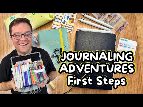 Journaling Adventures - First Steps
