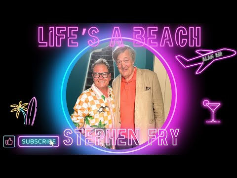 Stephen Fry - Bungee Jumping, Ai and Mile High| Life’s A Beach Podcast