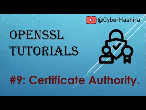 OpenSSL Tutorial Video-9 | Setting up two-tier CA (Certificate Authority) using OpenSSL