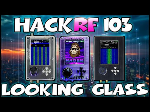 HackRF 103 : Looking Glass and Audio Apps - Full Tutorial