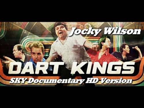 Dart Kings - Jocky Wilson - SKY Documentary HD Version.