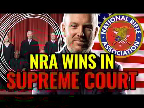 Supreme Court OBLITERATES New York: What Next? NRA v Vullo, Free Speech, 2nd Amendment