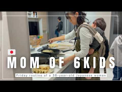 【Daily life in Japan】Mom of 6 kids | Friday Routine | 38 years old mom's real life |