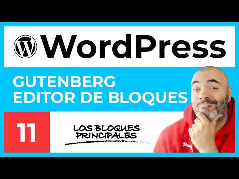 GUTENBERG: El Editor de Bloques - CURSO de WordPress #11 - Tutorial en Español