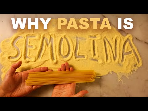 Why dried pasta is made with semolina (durum wheat) flour
