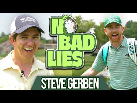 The King of West Chester Golf w/ Steve Gerben | Ep 11 | No Bad Lies