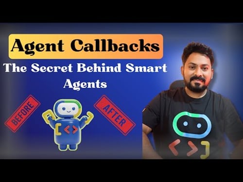 Implementing Agent Callbacks with Google Cloud ADK | Step-by-Step Tutorial