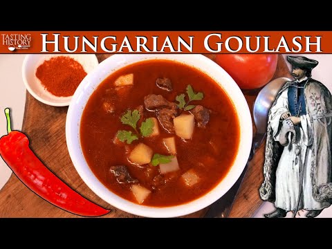 The History of Hungarian Goulash