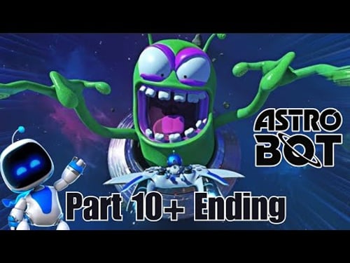 Astro Bot: Part 10+Ending... Game of the Year?!!!