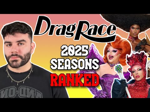 Ranking EVERY 2025 Season of Drag Race