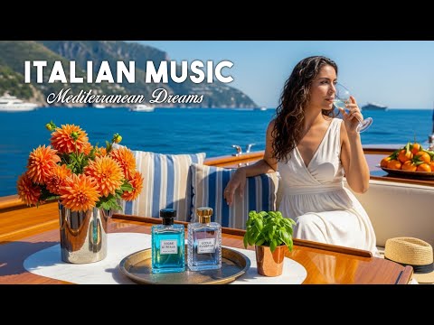 🎶 Italian Vibes & Mediterranean Music 🎶 2+ Hours Relaxing Italy Coast & Lake Como Ambience 4K