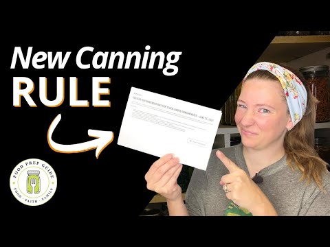 They Changed Another Canning Rule (My Honest Response)