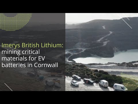 Imerys British Lithium: mining critical materials for EV batteries