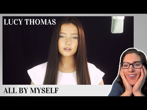 Lucy Thomas - All By Myself (Eric Carmen Cover) | Music Reaction |